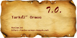Tarkó Ormos névjegykártya